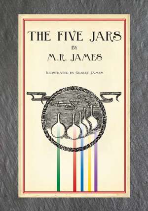 The Five Jars (Illustrated Edition) de James Montague Rhodes