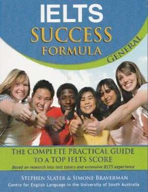 IELTS Success Formula: General de Simone Bravermann