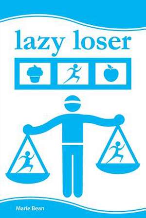 Lazy Loser