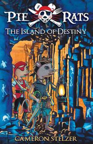 The Island of Destiny de Cameron Paul Stelzer