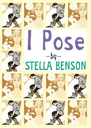 I Pose de Stella Benson