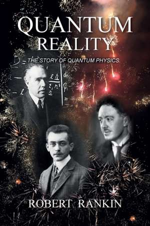 Quantum Reality de Robert Rankin