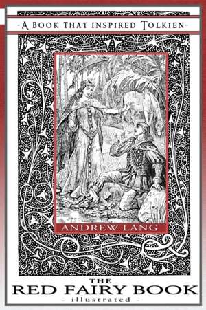 The Red Fairy Book - Illustrated de Andrew Lang