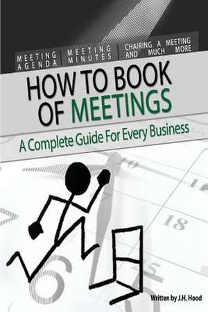 How to Book of Meetings de J. H. Hood