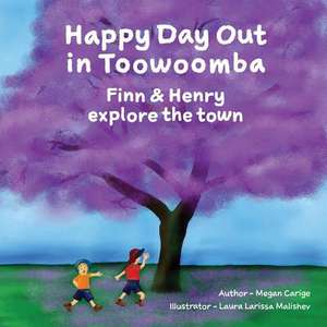 Happy Day Out in Toowoomba de Megan Carige