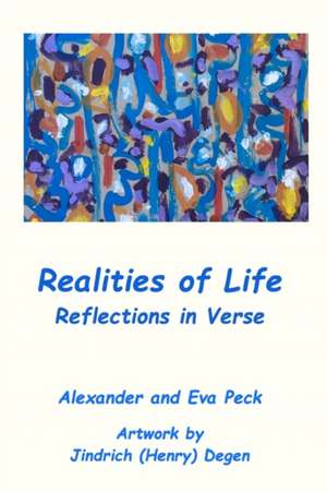 Realities of Life de Alexander M. Peck