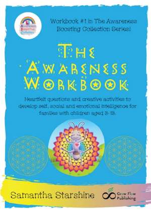 The Awareness Workbook de Starshine Samantha