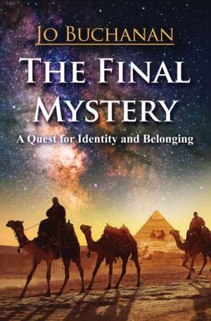 The Final Mystery de Buchanan Jo