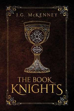 The Book Knights de J. G. McKenney