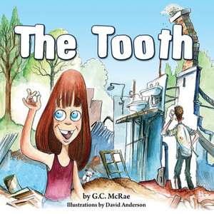 The Tooth de G. C. McRae