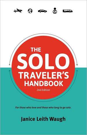 The Solo Traveler's Handbook 2nd Edition