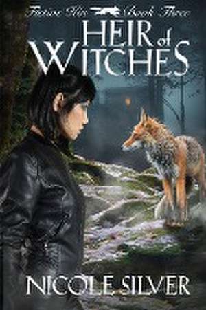 Heir of Witches de Nicole Silver