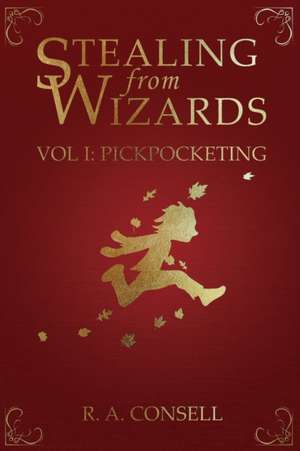 Stealing from Wizards de R a Consell
