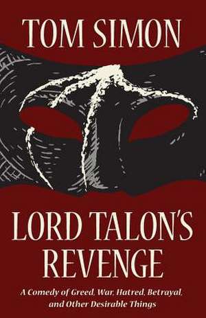 Lord Talon's Revenge de Tom Simon