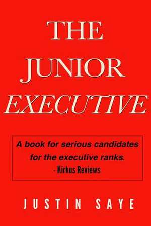 The Junior Executive