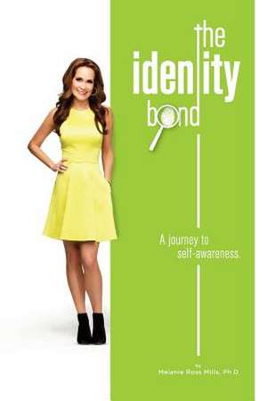 The Identity Bond