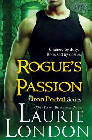 Rogue's Passion de Laurie London