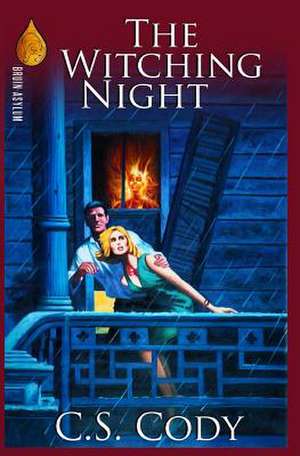 The Witching Night de C. S. Cody