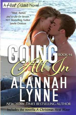 Going All in de Alannah Lynne