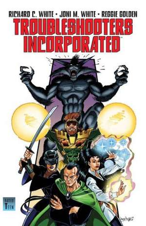 Troubleshooters Incorporated: Night Stalkings de Richard C. White