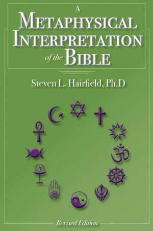 A Metaphysical Interpretation of the Bible