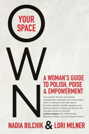 OWN YOUR SPACE de Nadia Bilchik