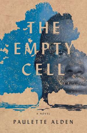 The Empty Cell de Paulette Alden