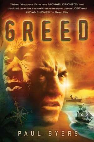 Greed de Paul Byers