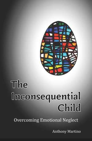 Martino, A: INCONSEQUENTIAL CHILD