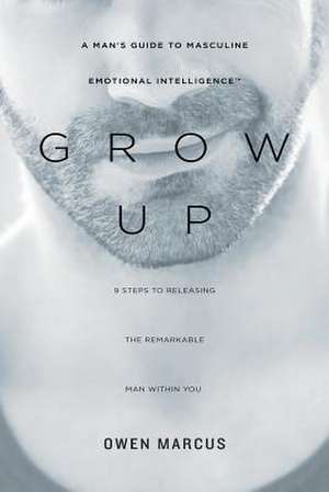 Grow Up de Owen Marcus