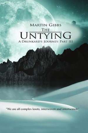 The Untying de Martin D. Gibbs