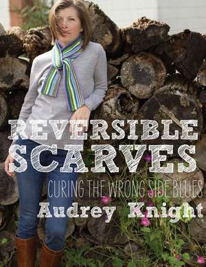 Reversible Scarves de Audrey Knight