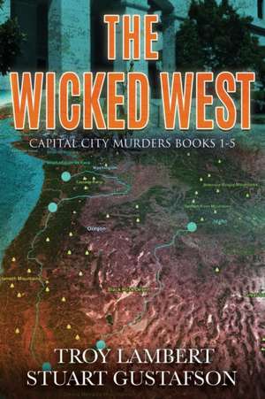 The Wicked West de Troy Lambert