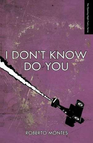 I Don't Know Do You de Roberto Montes