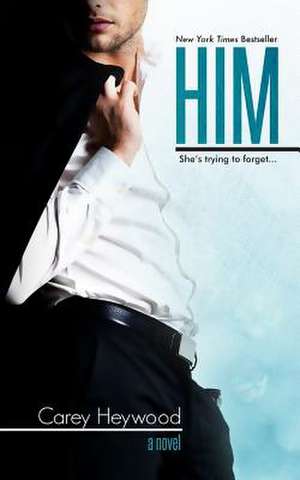 Him de Carey Heywood