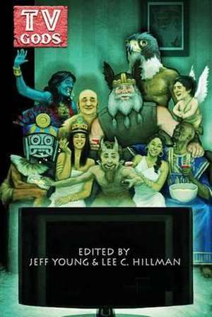 TV Gods de Jeff Young