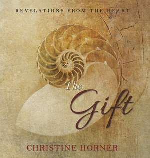 The Gift de Christine Horner