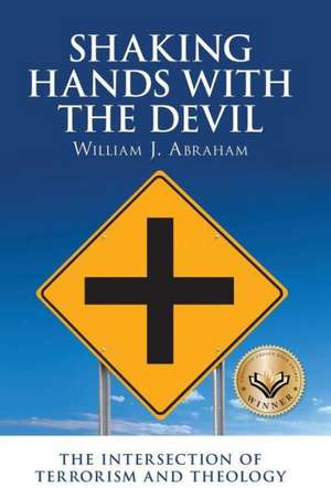 Shaking Hands with the Devil de William J. Abraham