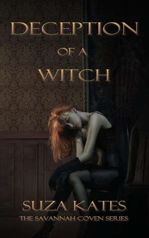 Deception of a Witch de Suza Kates