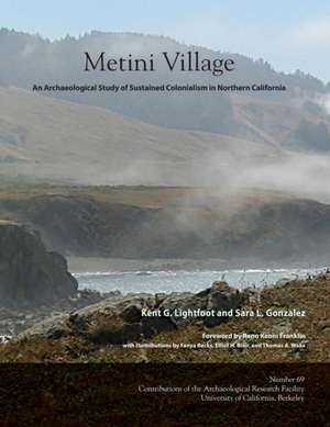 Metini Village de Kent G Lightfoot