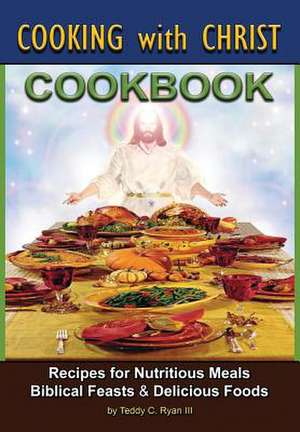 Cooking with Christ