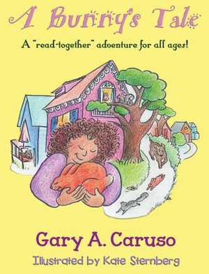 A Bunny's Tale de Gary a Caruso