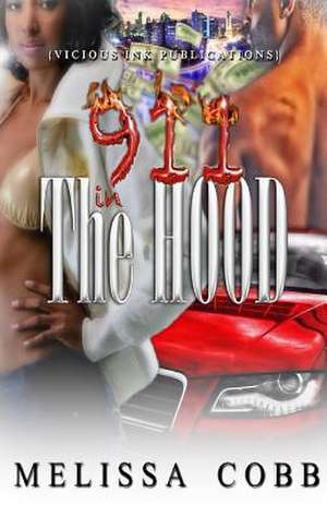 911 in the Hood de Melissa Cobb