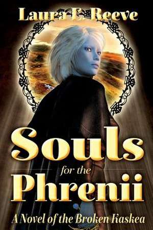 Souls for the Phrenii de Laura E. Reeve