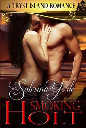 Smoking Holt de Sabrina York