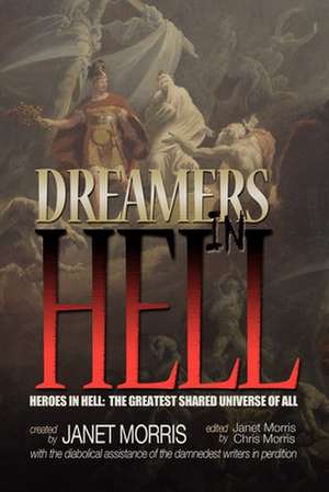 Dreamers in Hell de Janet Morris