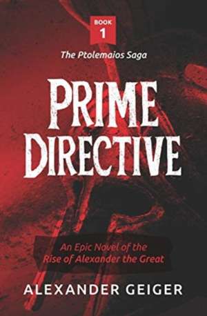 Geiger, A: Prime Directive