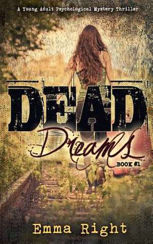 Dead Dreams de Emma Right