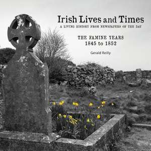 Irish Lives and Times