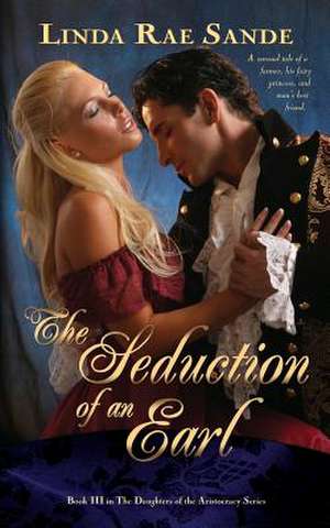 The Seduction of an Earl